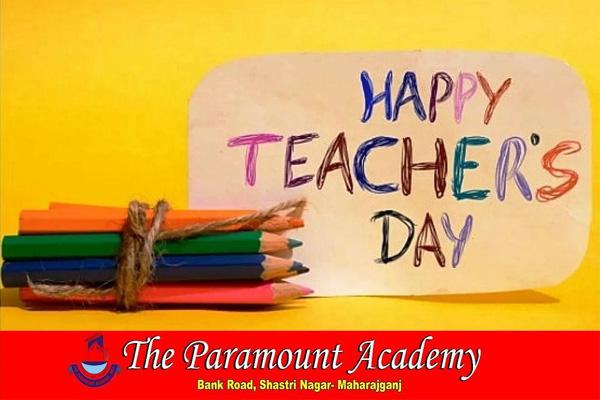 Teacher's Day was organized in honor of teachers